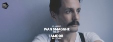 Ivan Smagghe @ The Loft & Fuego With Iamddb @ Razzclub